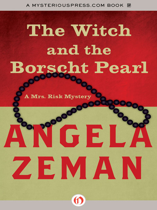 Title details for Witch and the Borscht Pearl by Angela Zeman - Available